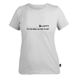 T-shirt man "To the Man on the Trail‼" female XS